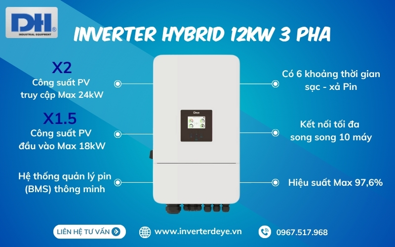 Tính năng nổi bật Inverter Hybrid 12kW 3 pha Tính năng nổi bật Inverter Hybrid 12kW 3 pha