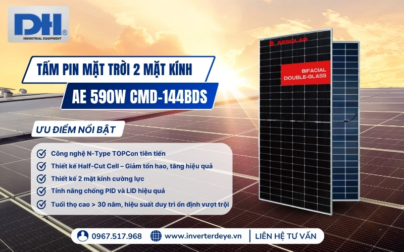 Ưu điểm nổi bật AE Solar 590W 2 mặt kính Ưu điểm nổi bật AE Solar 590W 2 mặt kính