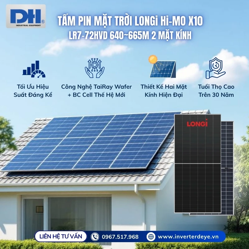 Tính năng nổi bật tấm pin LONGi Hi-MO X10 640W Tính năng nổi bật tấm pin LONGi Hi-MO X10 640W