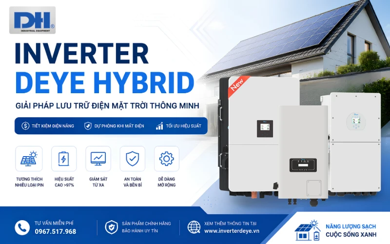 Inverter Hybrid Deye giải pháp điện mặt trời thông minh Inverter Hybrid Deye giải pháp điện mặt trời thông minh