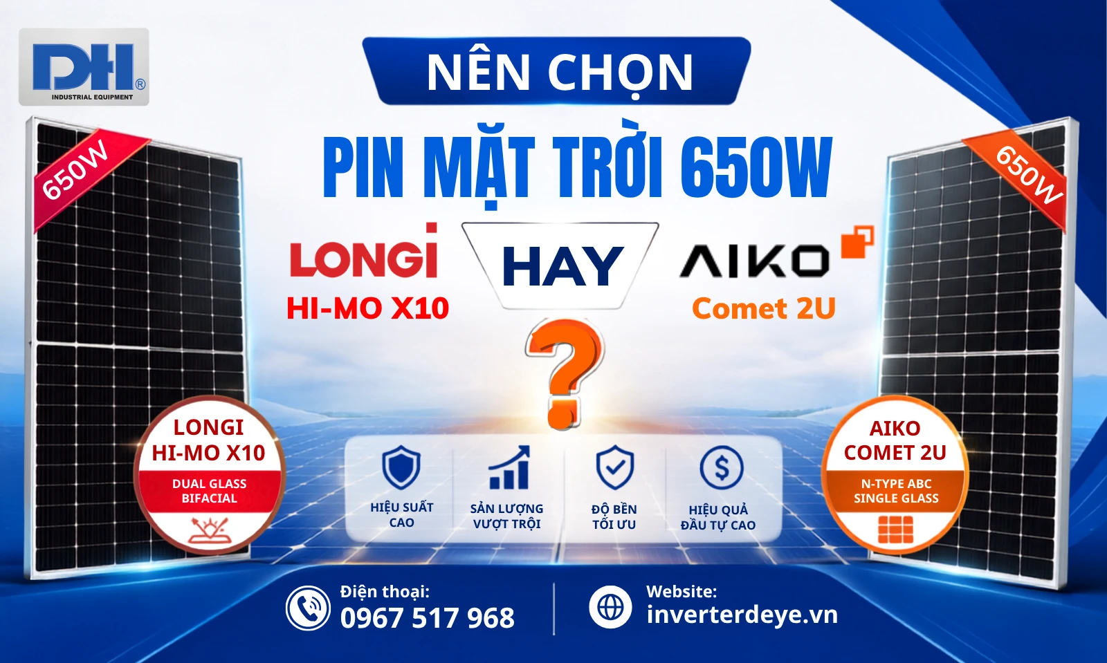 Nên chọn pin mặt trời 650W LONGi hay AIKO
