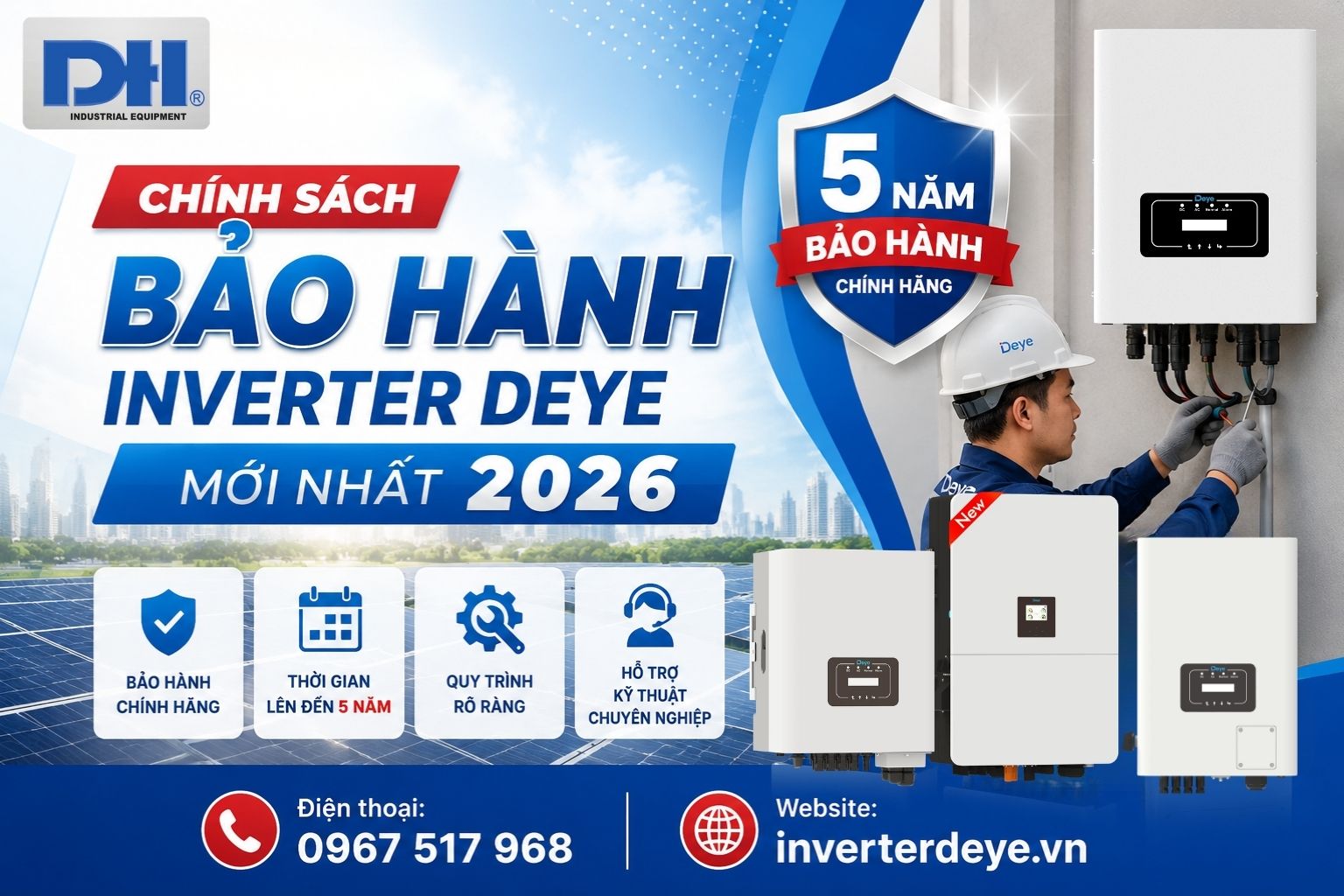 Chính sách bảo hành Deye Inverter mới nhất Chính sách bảo hành Deye Inverter mới nhất