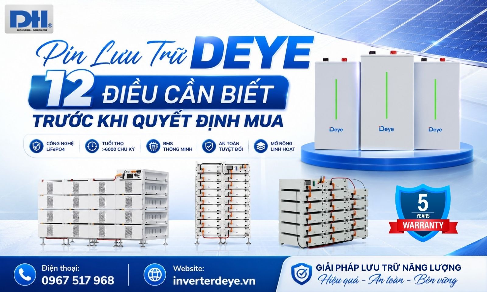 12 điều cần biết khi mua Pin lưu trữ Deye